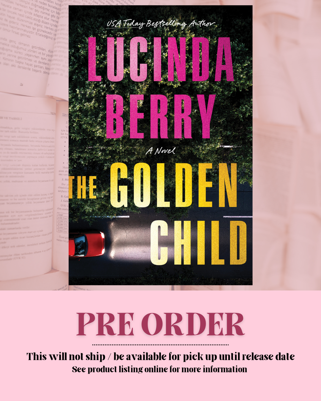 The Golden Child by Lucinda Berry *PREORDER*
