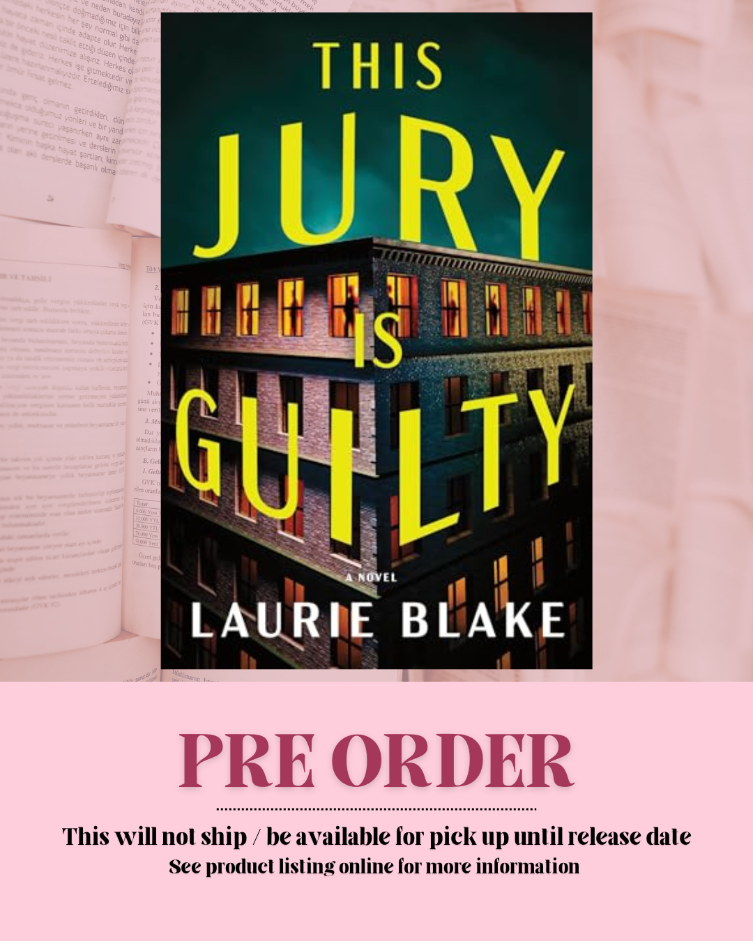 This Jury Is Guilty by Laurie Blake *PREORDER*