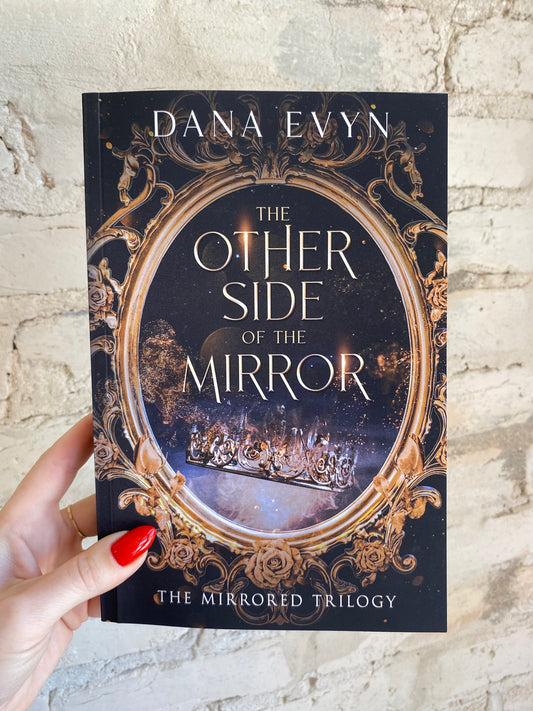 The Other Side of the Mirror by Dana Evyn