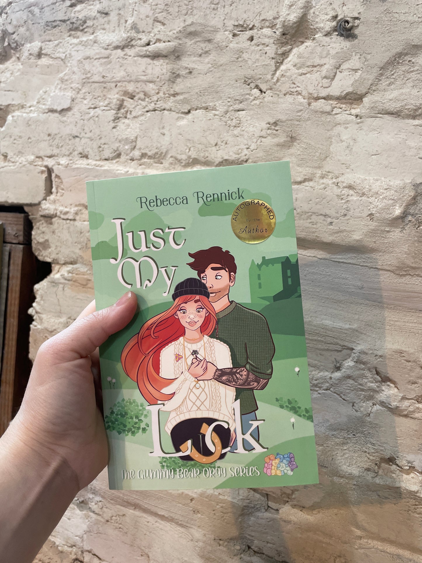 Just My Luck by Rebecca Rennick *SIGNED*