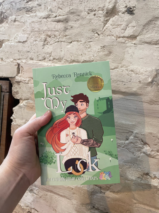 Just My Luck by Rebecca Rennick *SIGNED*