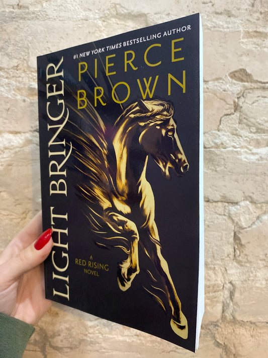 Light Bringer by Pierce Brown (Red Rising Saga: Book 6)