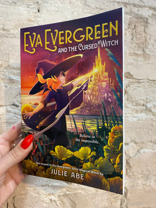 Eva Evergreen and the Cursed Witch by Julie Abe (Book 2)