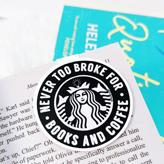 Never to Broke for Books Magnetic Bookmark