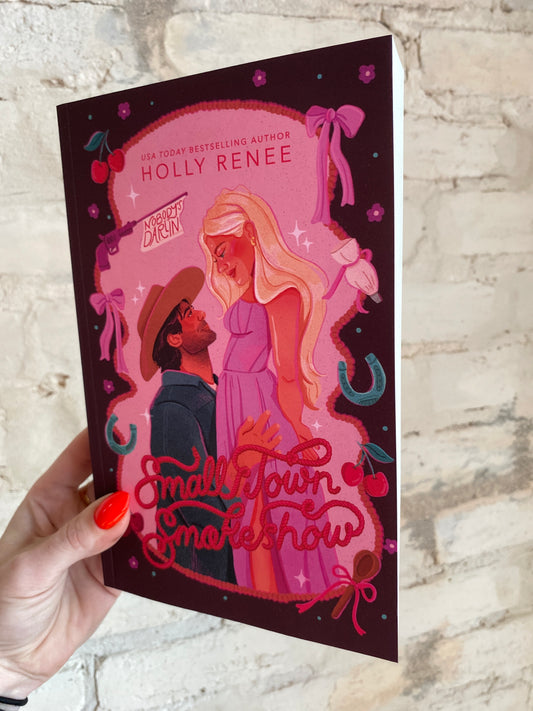 Small Town Smokeshow by Holly Renee