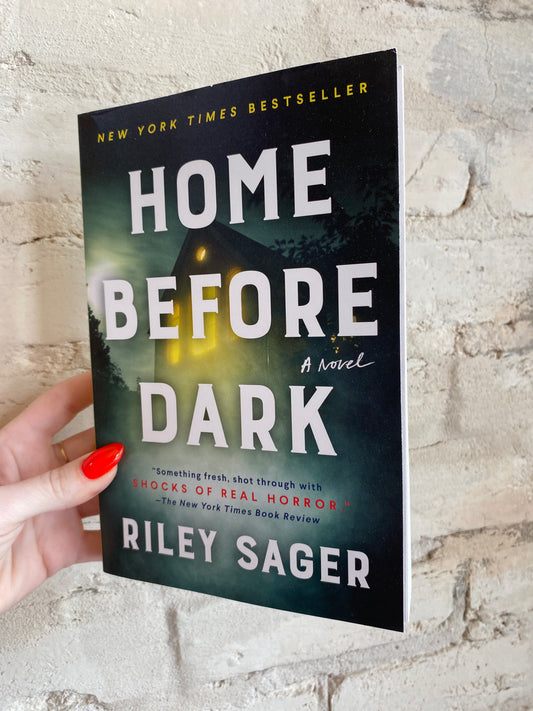 Home Before Dark by Riley Sager