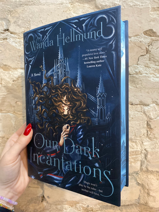 Our Dark Incantations by Wanda Hellmund (Deluxe Hardcover)