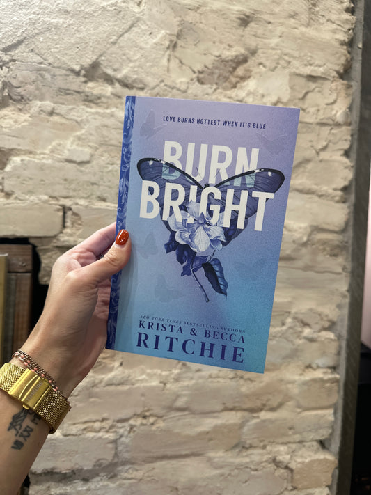 Burn Bright