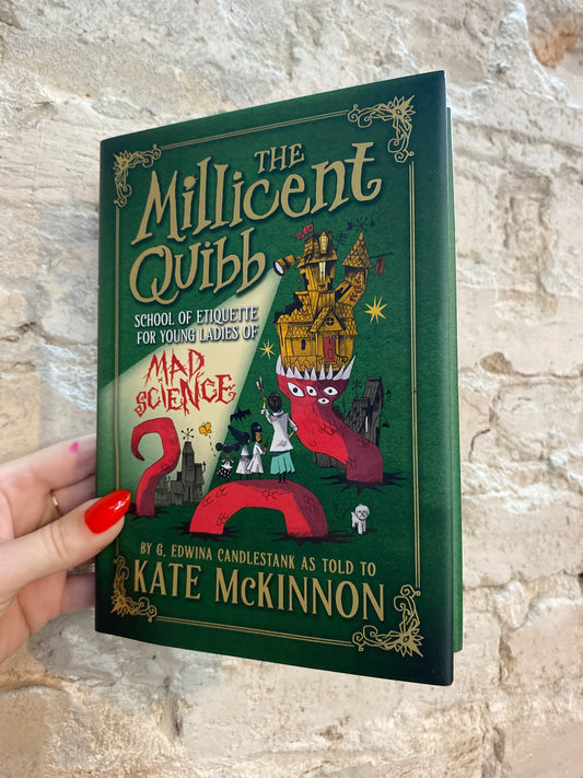 The Millicent Quibb: School of Etiquette for Young Ladies of Mad Science