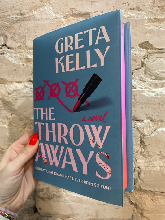 The Throwaways by Greta Kelly (Deluxe Hardcover)