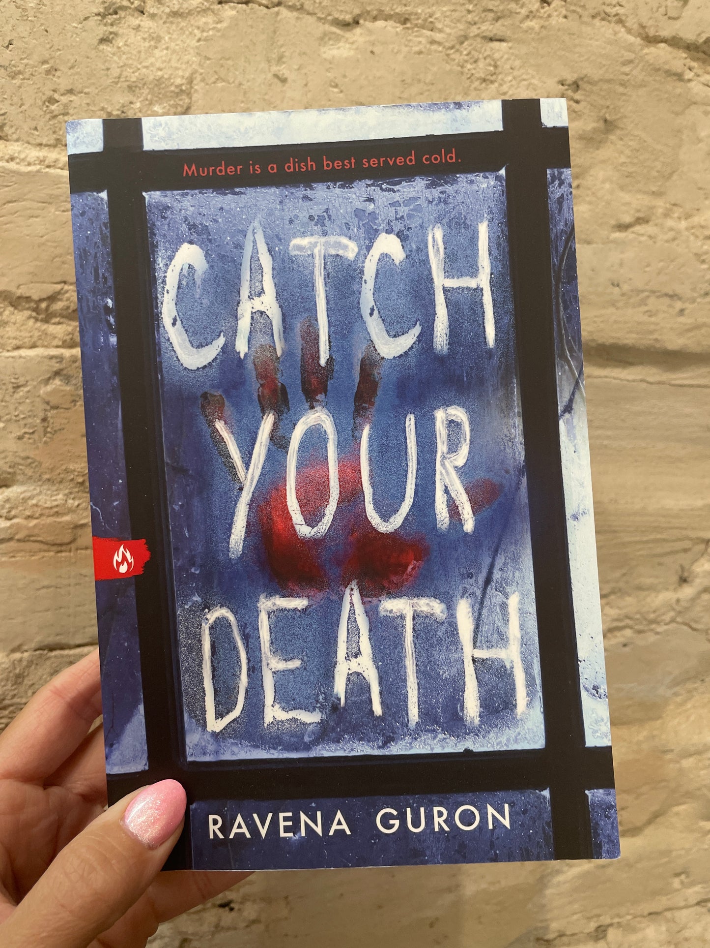 Catch Your Death