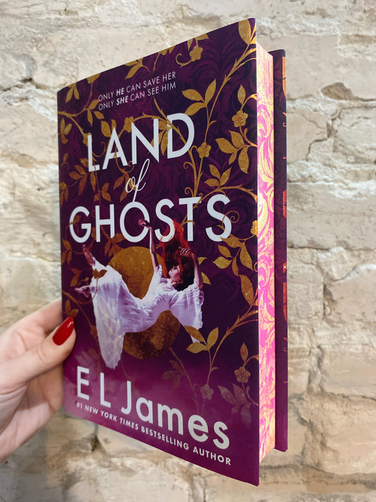 Land of Ghosts by E.L. James (Deluxe Hardcover) (Land of Ghosts: Book 1)