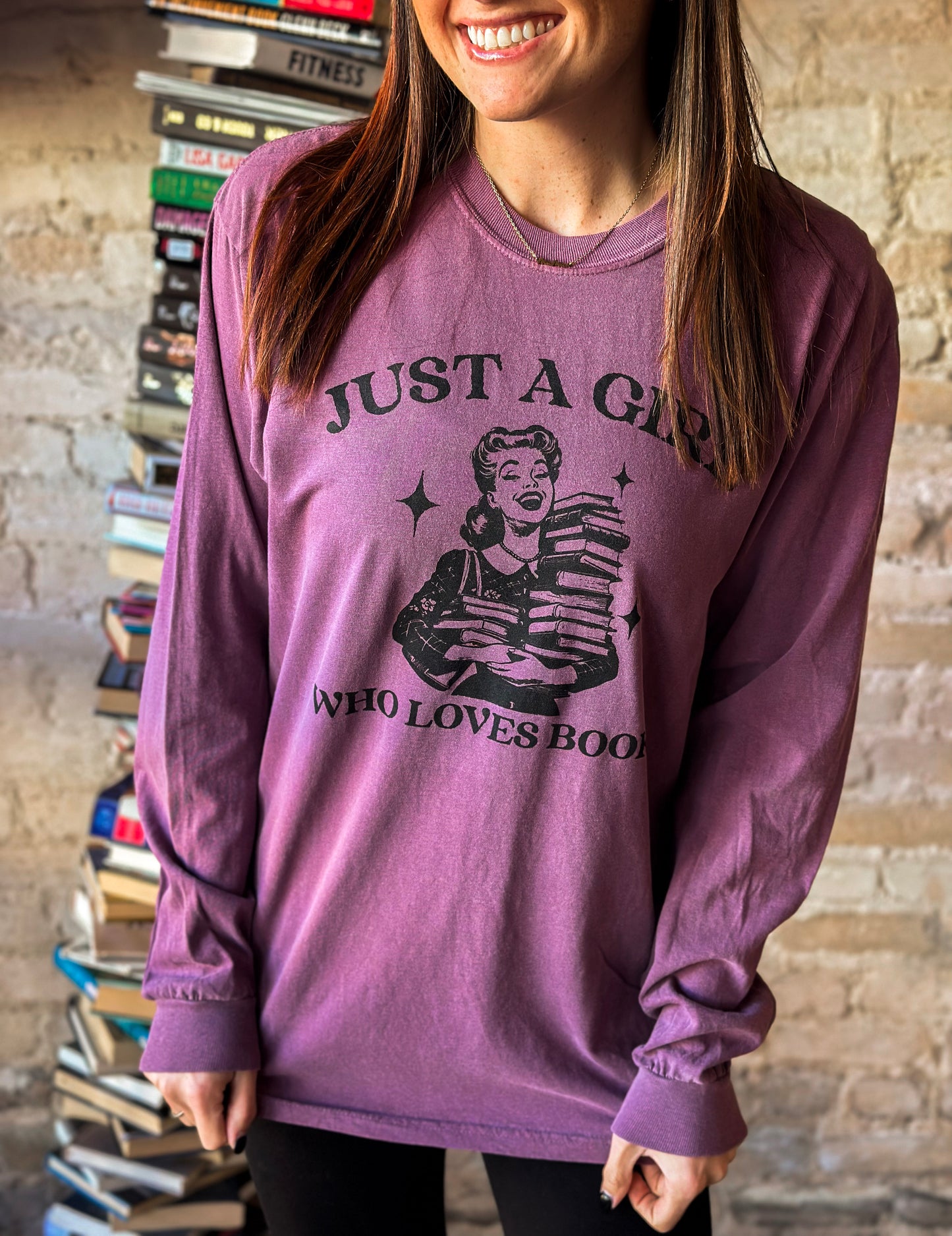 Just a girl who loves books long sleeve