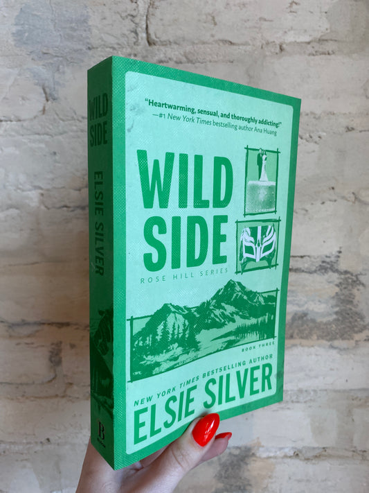 Wild Side by Elsie Silver (Deluxe Edition) (Book 3)
