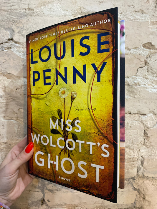 Miss Wolcott's Ghost by Louise Penny (Book 21)