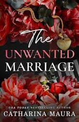 The Unwanted Marriage