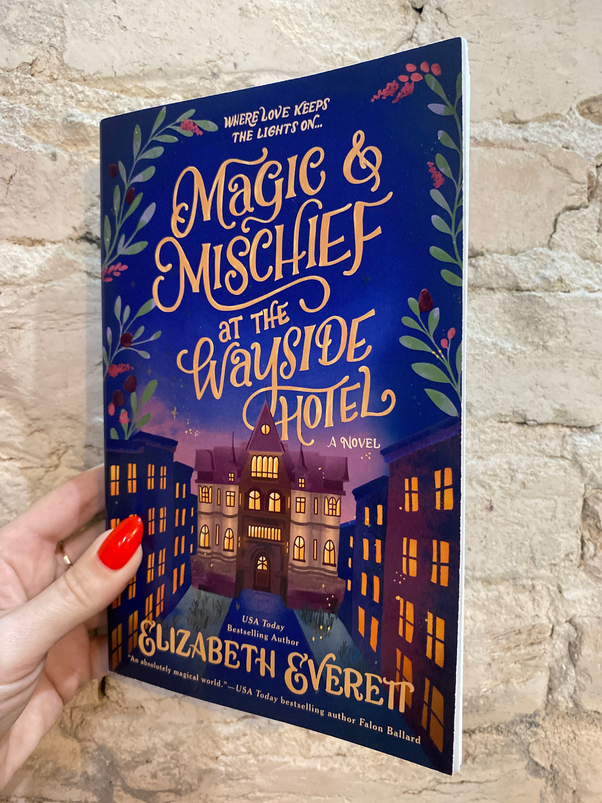 Magic & Mischief at the Wayside Hotel by Elizabeth Everett (The Magical Wayside Hotel: Book 1)