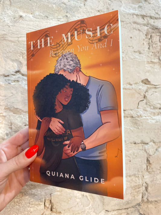 The Music Between You and I by Quiana Glide