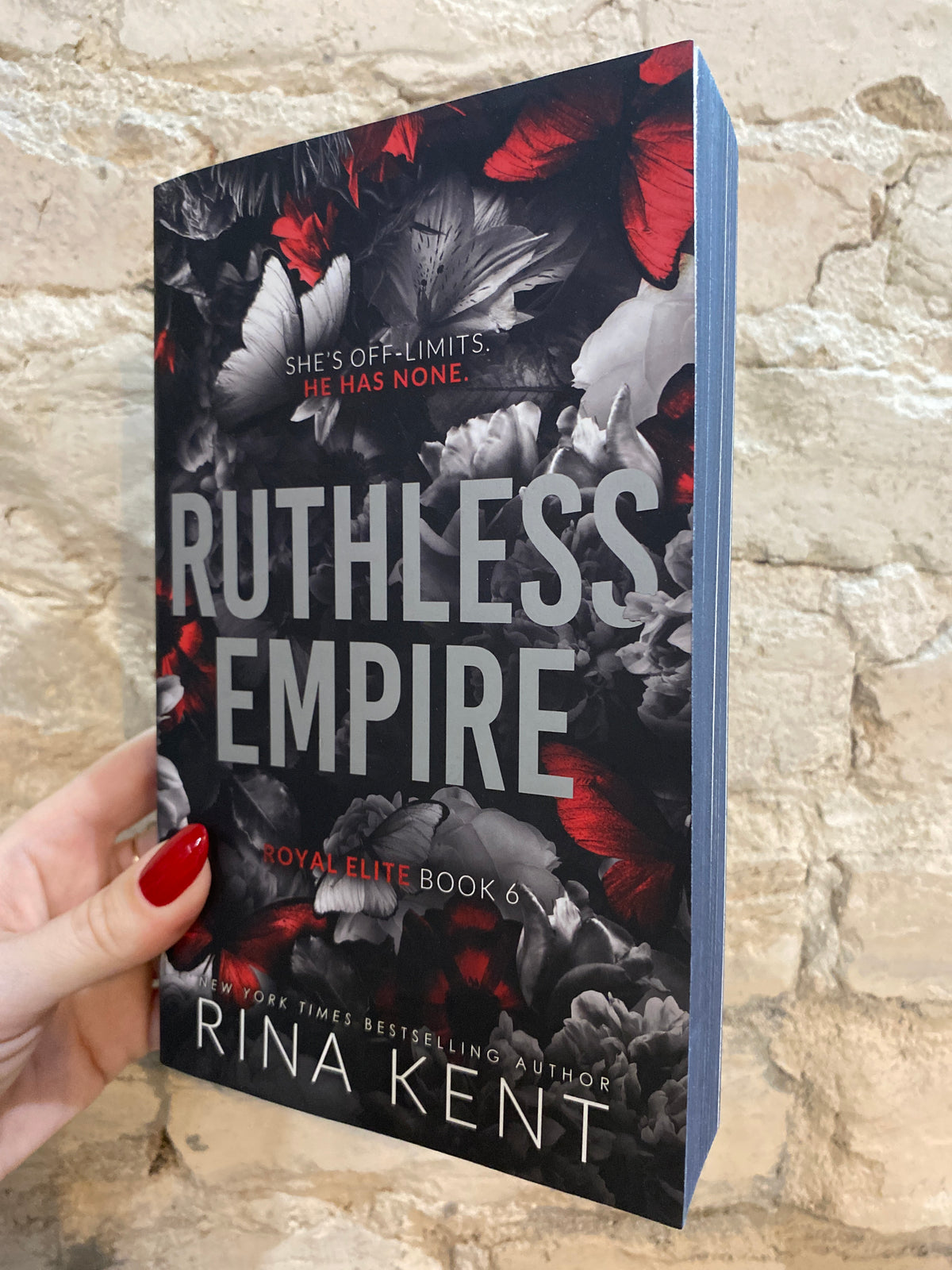 Ruthless Empire by Rina Kent (Special Edition) (Royal Elite: Book 6) *PREORDER*