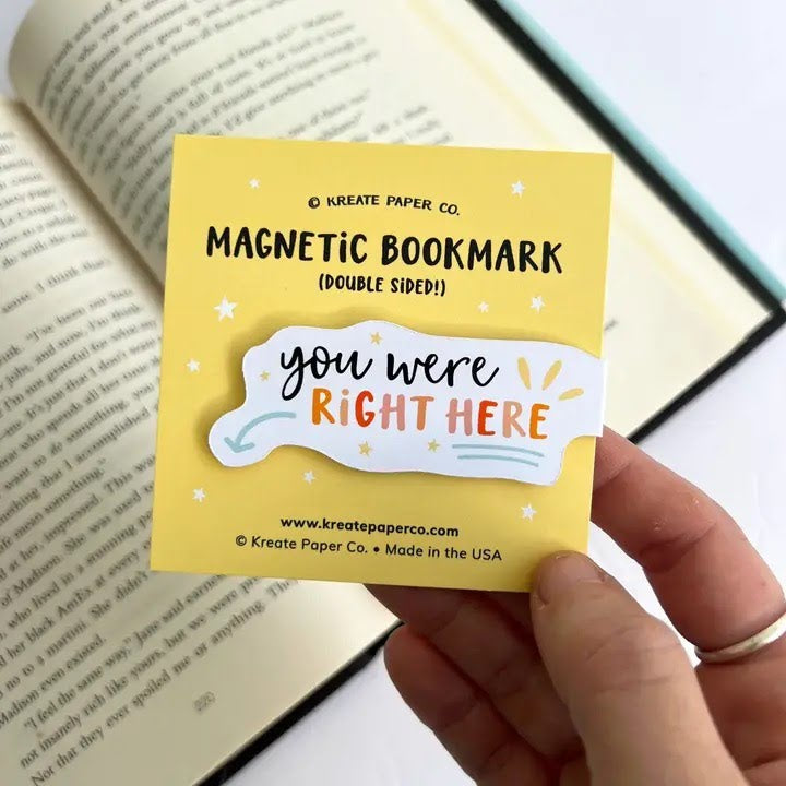 You Were Right Here | Magnetic Bookmark