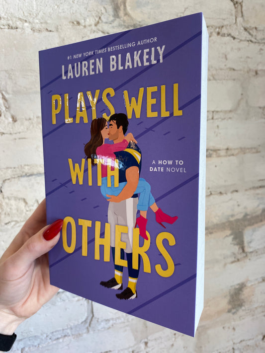 Plays Well With Others by Lauren Blakely (Book 2)