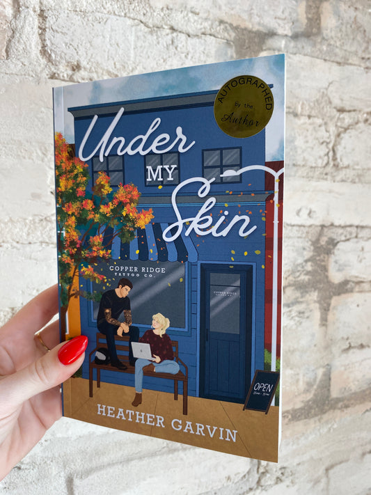 Under My Skin by Heather Garvin *SIGNED*