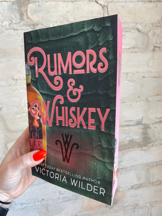 Rumors & Whiskey by Victoria Wilder (Whiskey Women: Book 1) (Deluxe Edition)