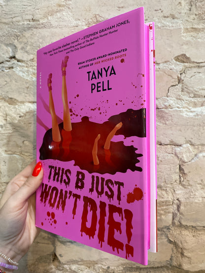 This B Just Won't Die by Tanya Pell