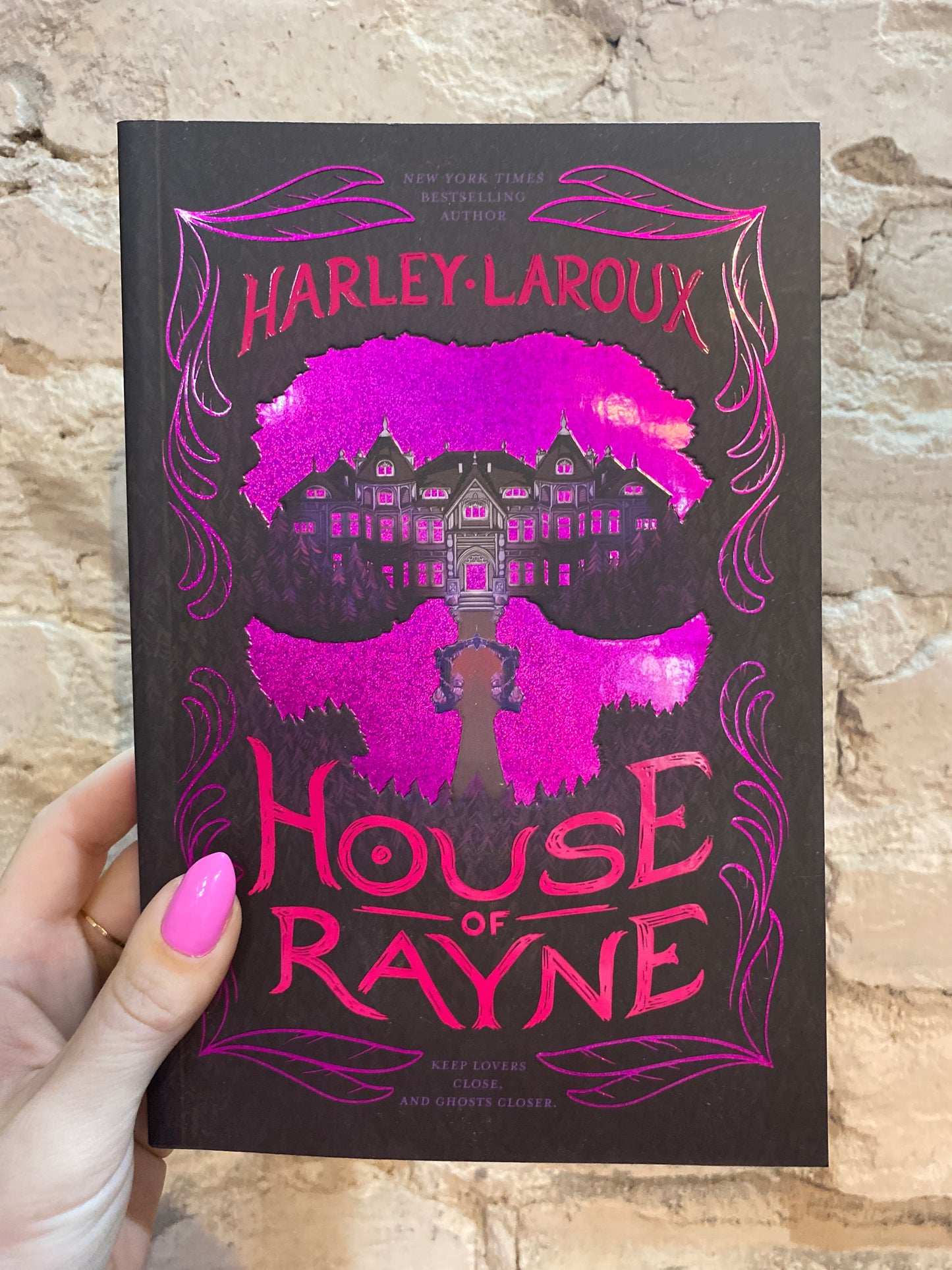 House of Rayne by Harley Laroux (Deluxe Paperback)