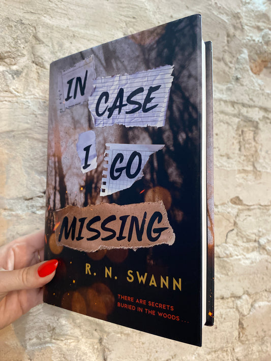 In Case I Go Missing by R.N. Swann