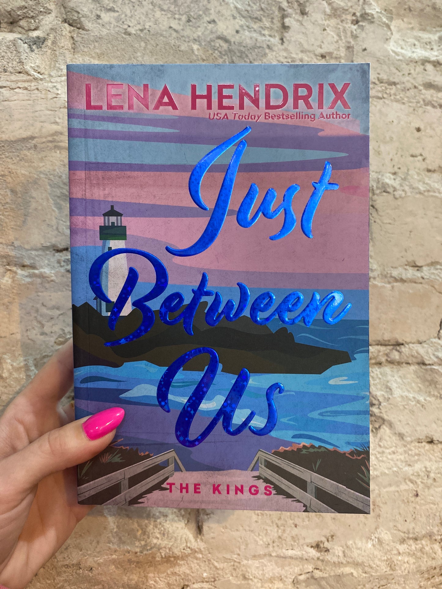 Just Between Us by Lena Hendrix (Deluxe Edition) (Book 3)