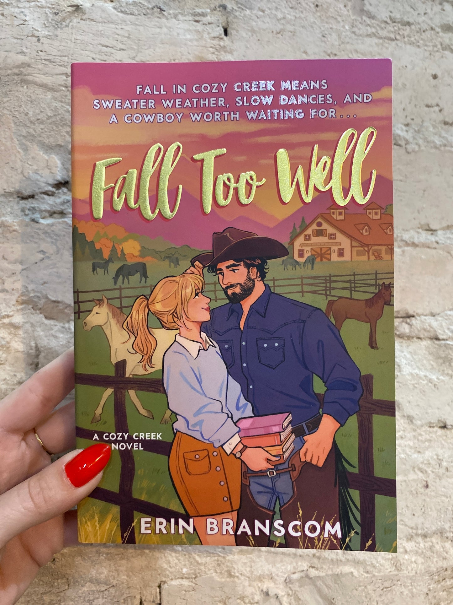 Fall Too Well by Erin Branscom (Book 3)