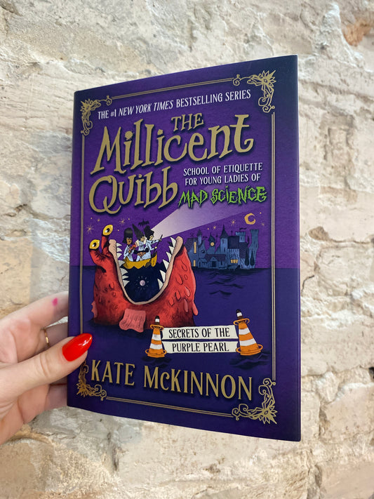 Secrets of the Purple Pearl - The Millicent Quibb: School of Etiquette for Young Ladies of Mad Science (Book 2)