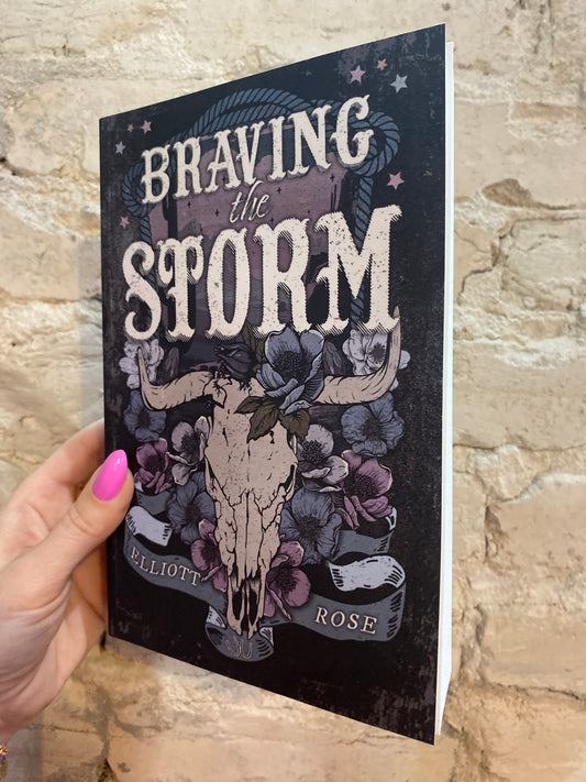 Braving The Storm by Elliott Rose (Book 2)