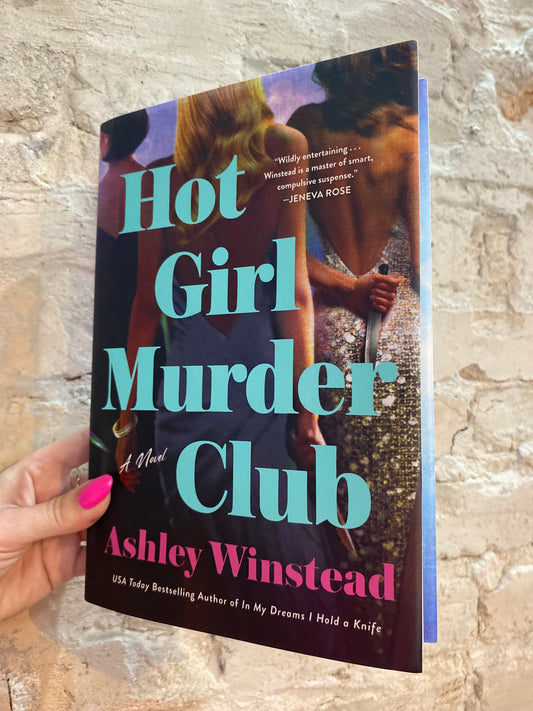 Hot Girl Murder Club by Ashley Winstead
