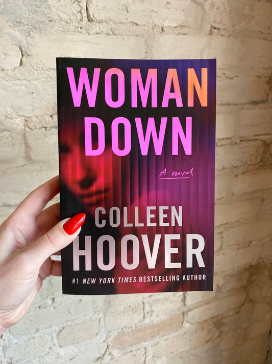 Woman Down by Colleen Hoover