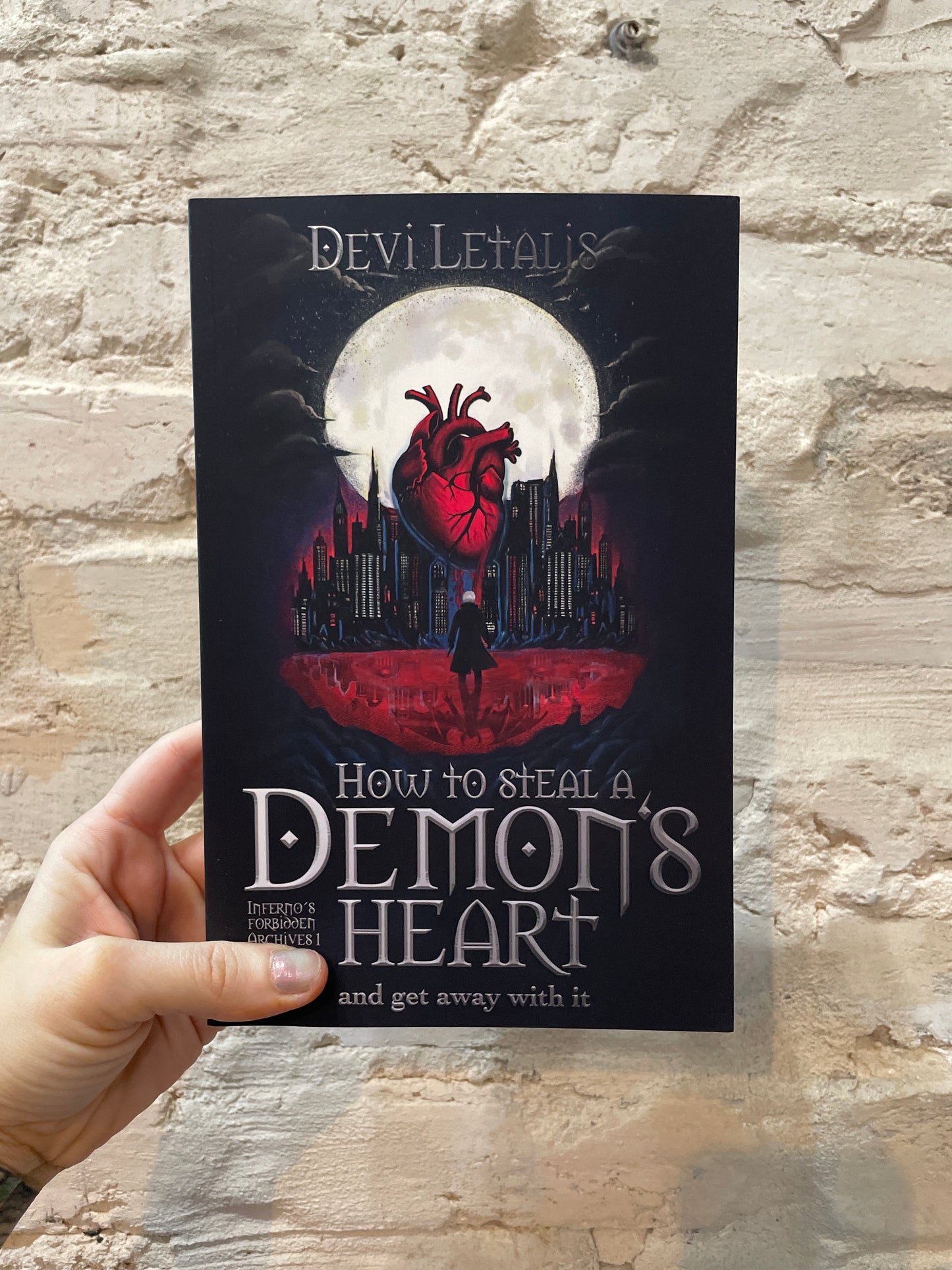 How To Steal A Demons Heart by Devi Letalis