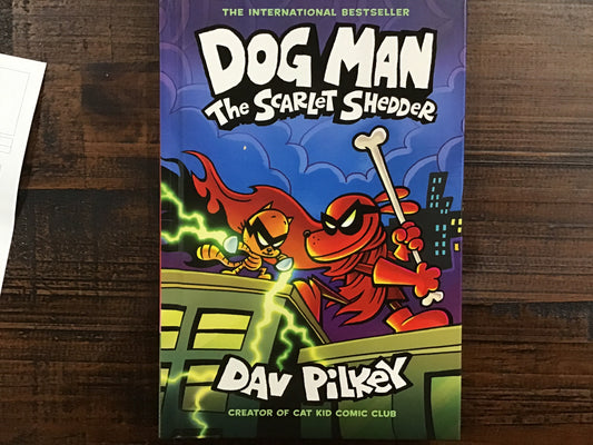 Dog Man The Scarlet Shedder