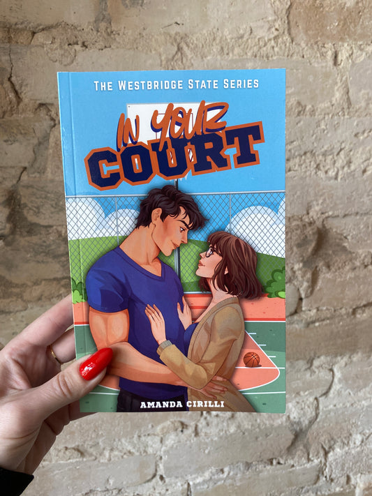 In Your Court by Amanda Cirilli