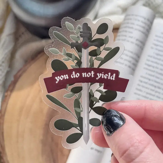 You Do Not Yield Sticker | Throne of Glass