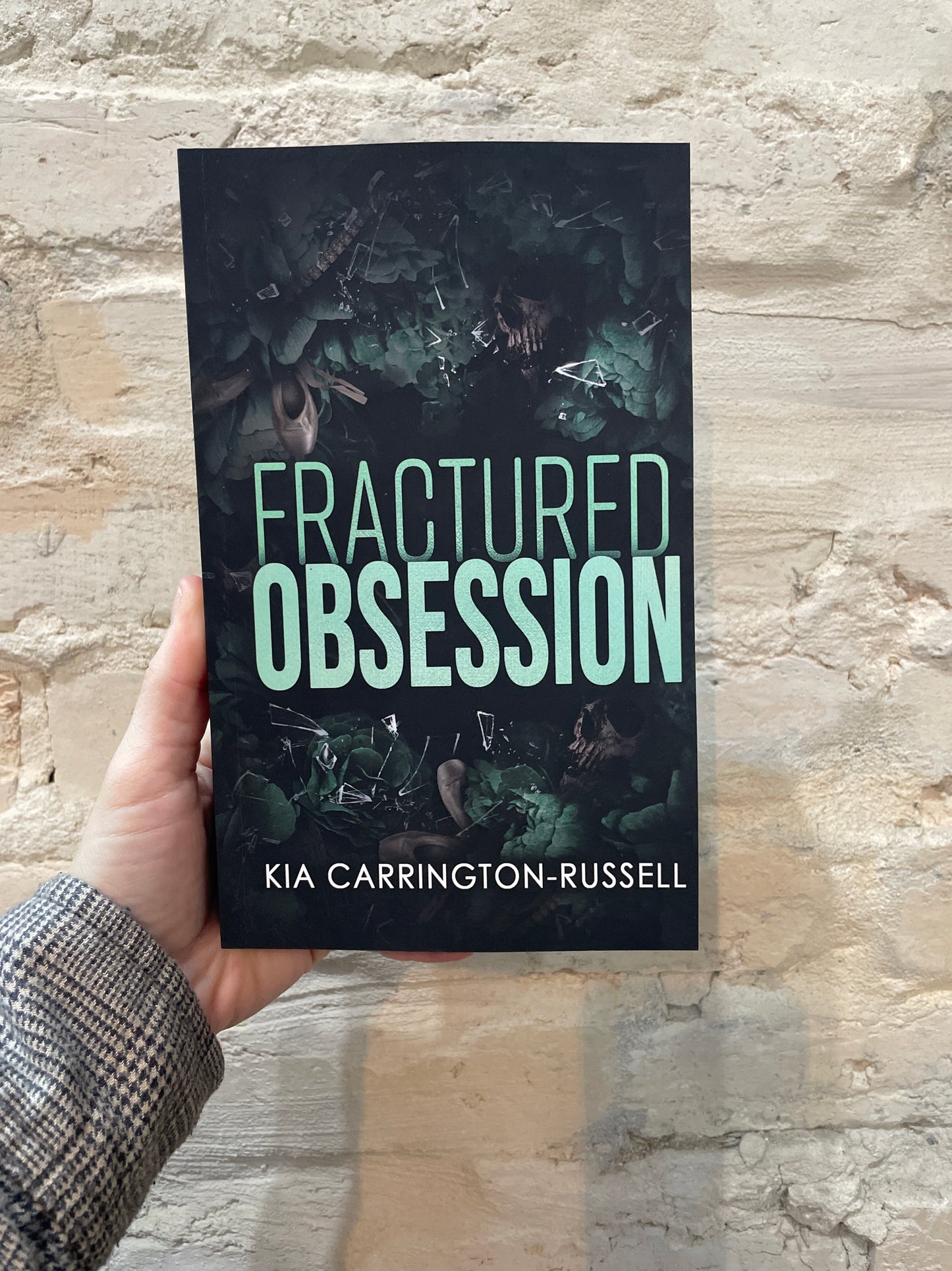 Fractured Obsession by Kia Carrington-Russell (Book 2)
