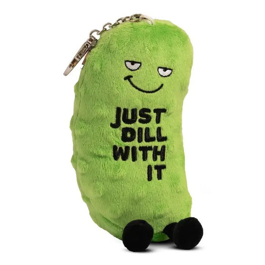 “Just Dill With It” plushie keychain