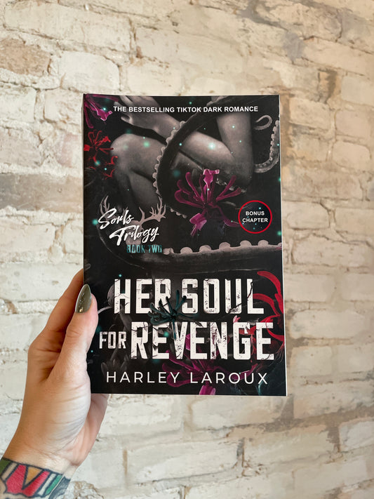 Her Soul for Revenge by Harley Laroux
