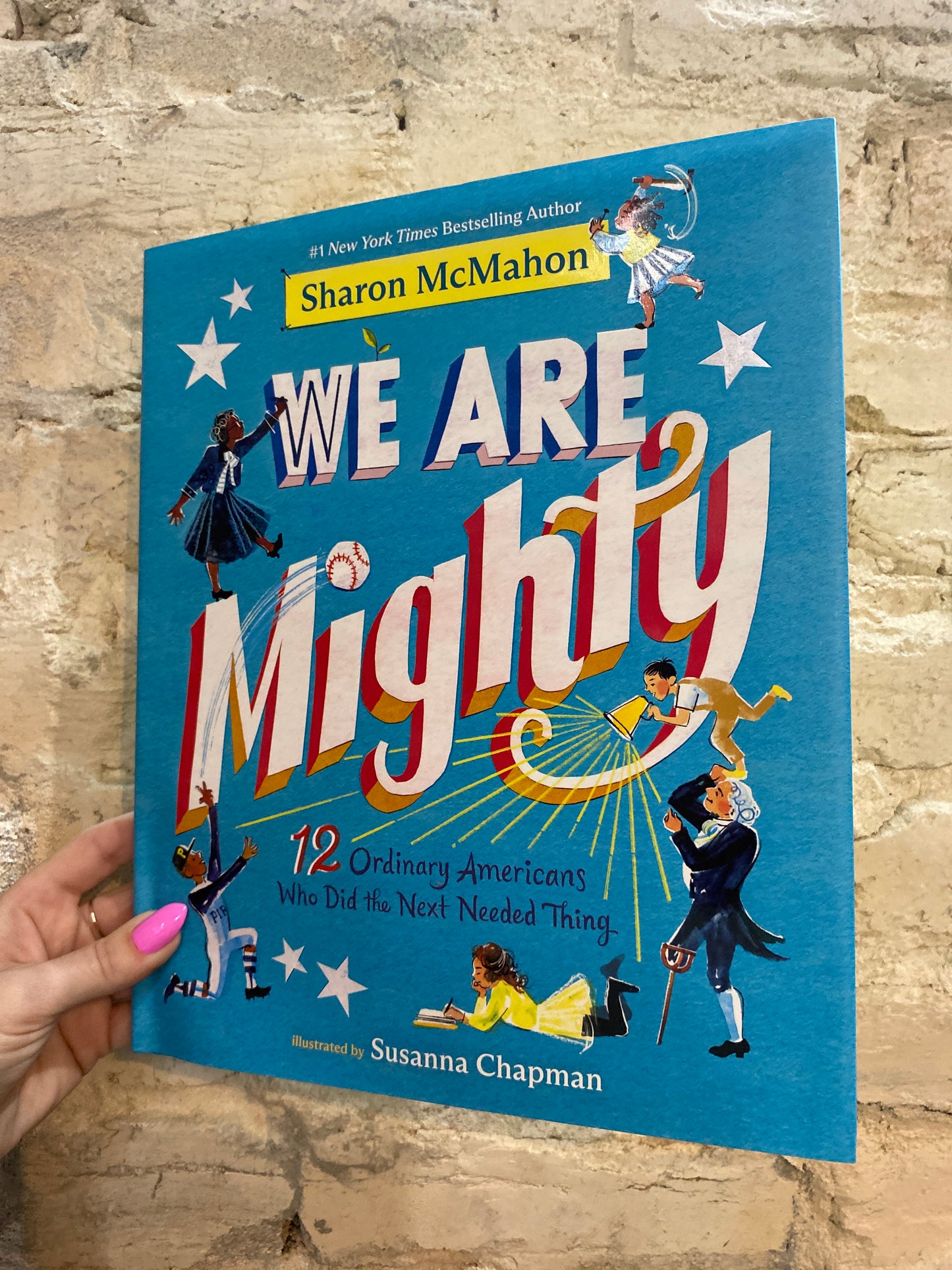 We Are Mighty by Sharon McMahon