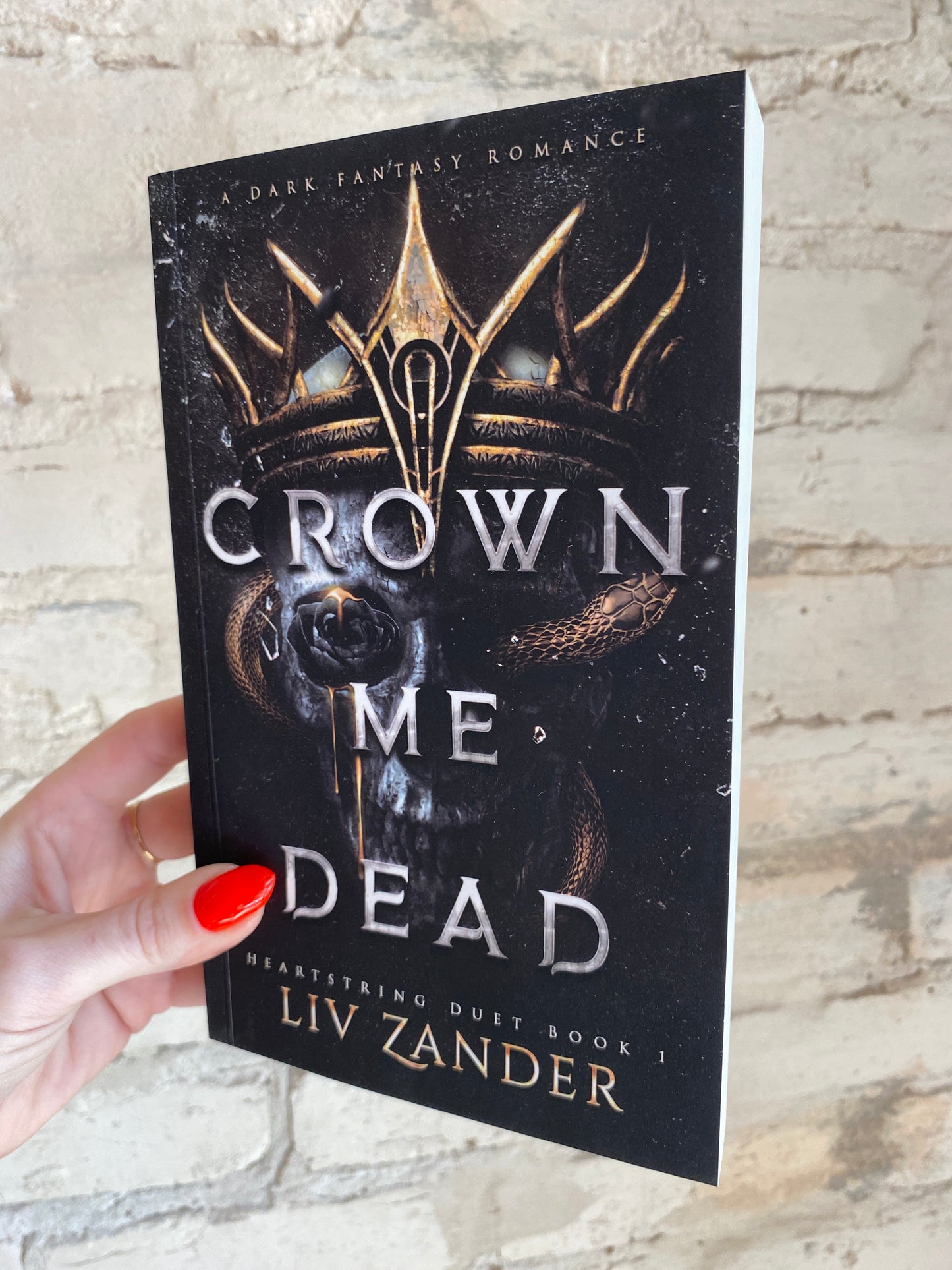 Crown Me Dead by Liv Zander (Book 1)