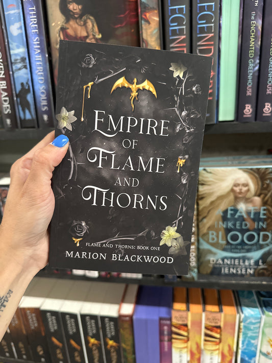 Empire of Flame and Thorns