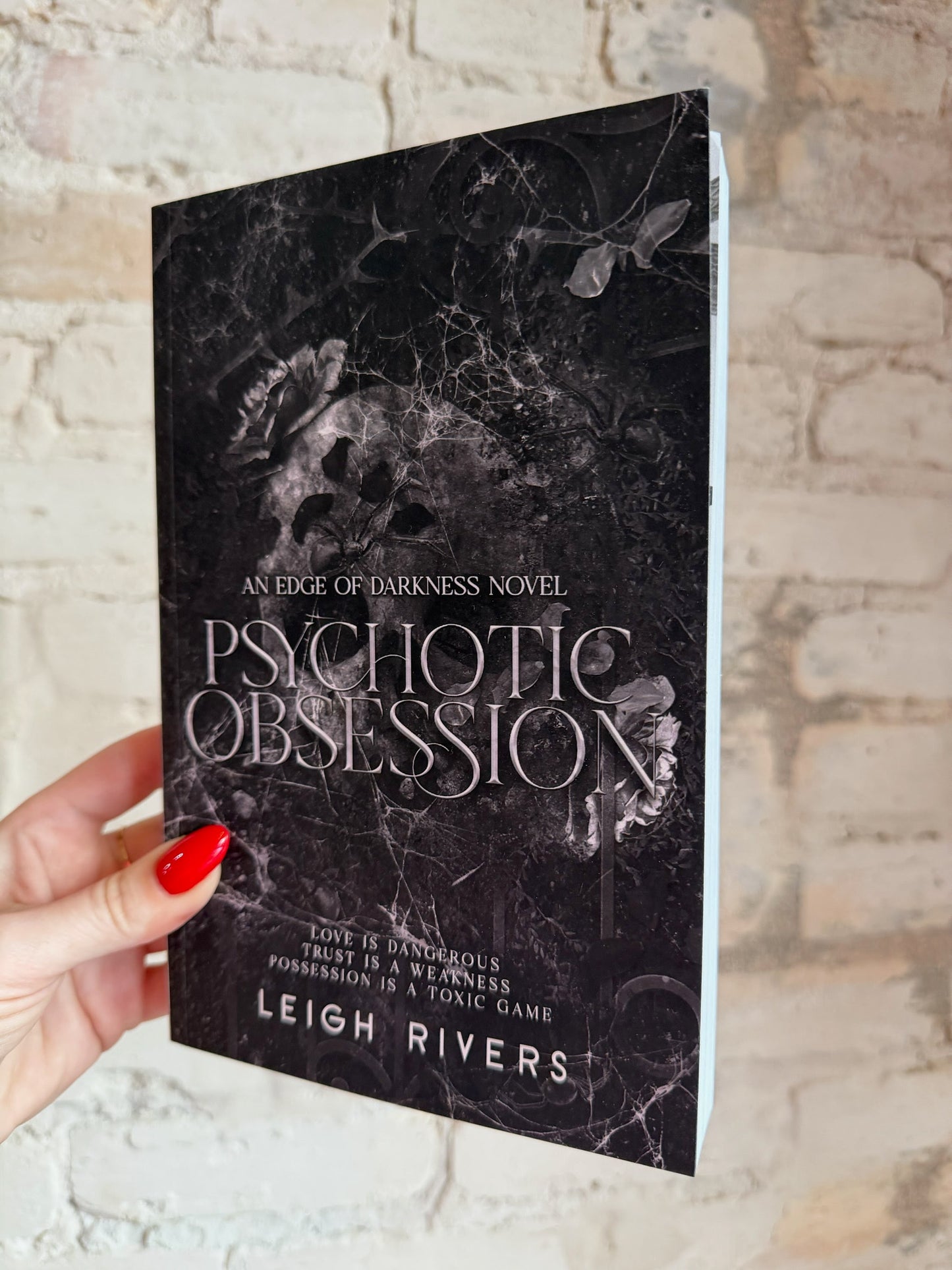 Psychotic Obsession by Leigh Rivers