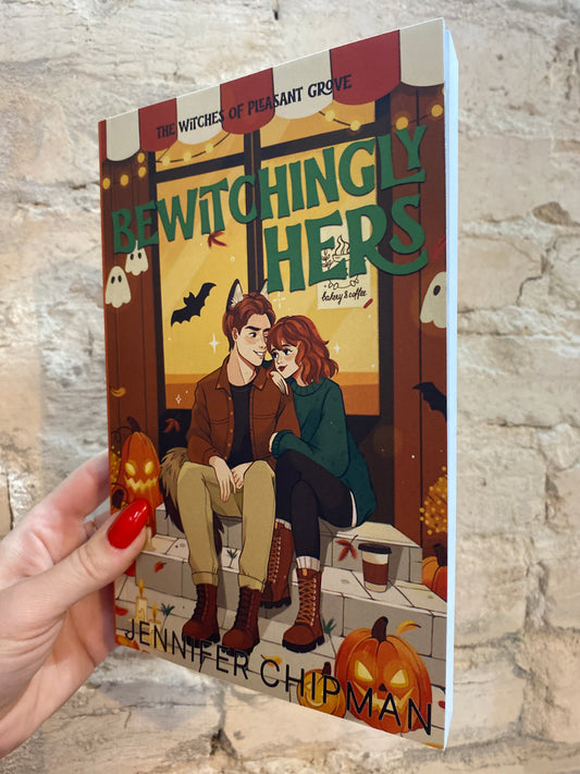 Bewitchingly Hers (Witches of Pleasant Grove Book #3) by Jennifer Chipman *SIGNED*