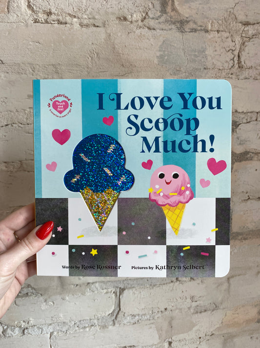 I Love You Scoop Much