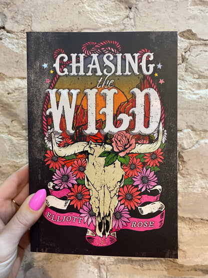 Chasing the Wild by Elliott Rose (Book 1) (Deluxe Limited Edition)